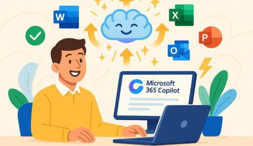 Microsoft 365 CopilotがGPT-5へ無料アップグレード！仕事が劇的に変わる新機能まとめ
